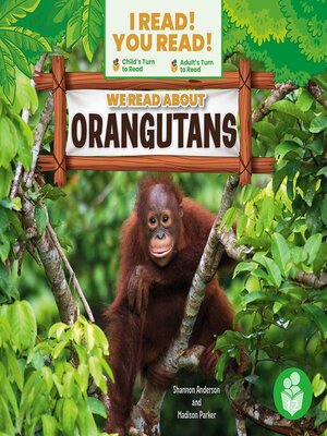 cover image of We Read About Orangutans